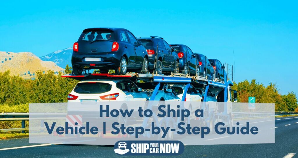 How to ship a car | step by step guide