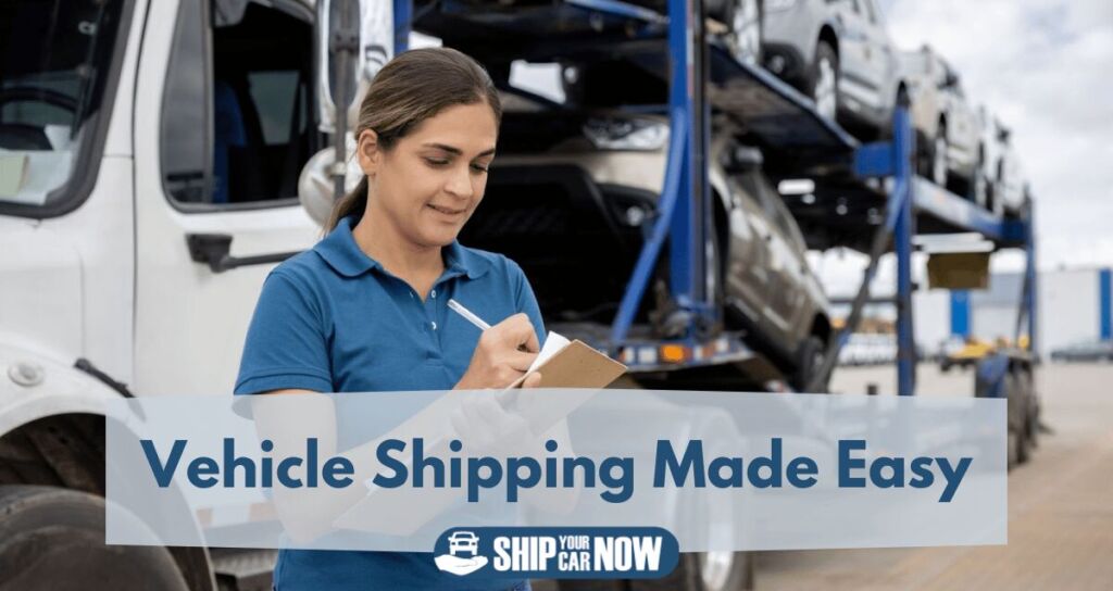 Vehicle shipping made easy