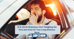 Should You Ship a Car or Drive It?