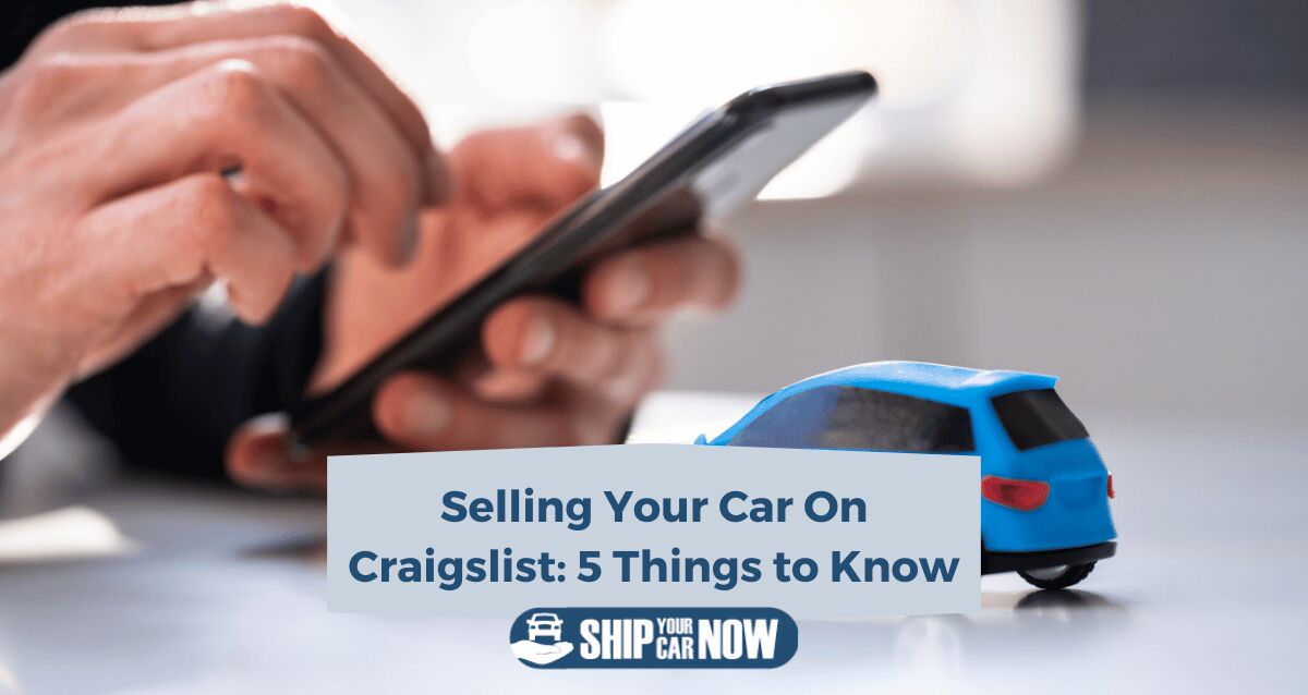 5 things to know when selling your car on Craigslist