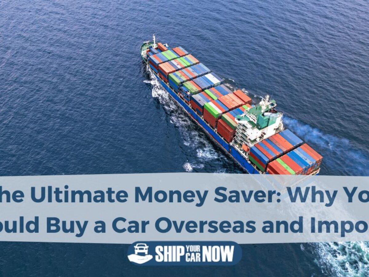 How to Buy a Car Overseas: Expert Tips for a Smooth Purchase