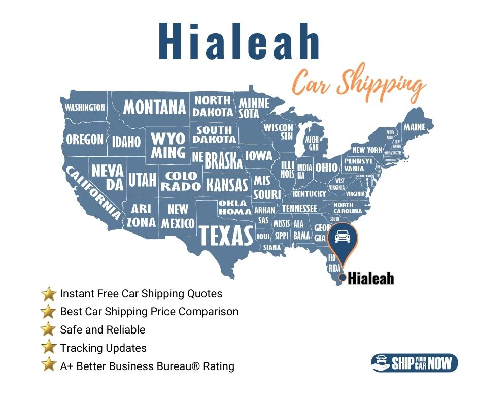 Hialeah Car Shipping