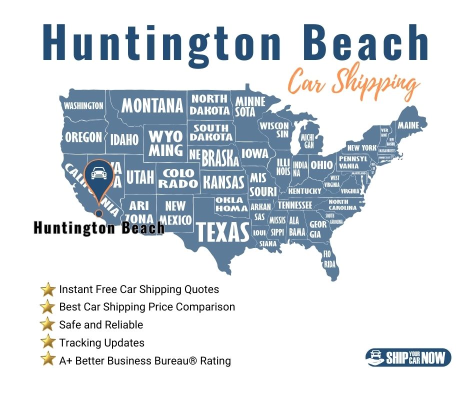 The best Huntington Beach Car Shipping Companies